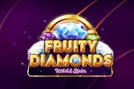 Fruity Diamonds - Hold & Spin